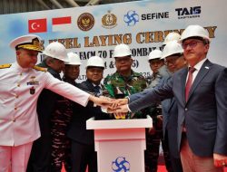 TNI AL Menghadiri Upacara Peletakan Lunas Pertama KCR-Full Combat Mission Di Sefine Shipyard, Turki